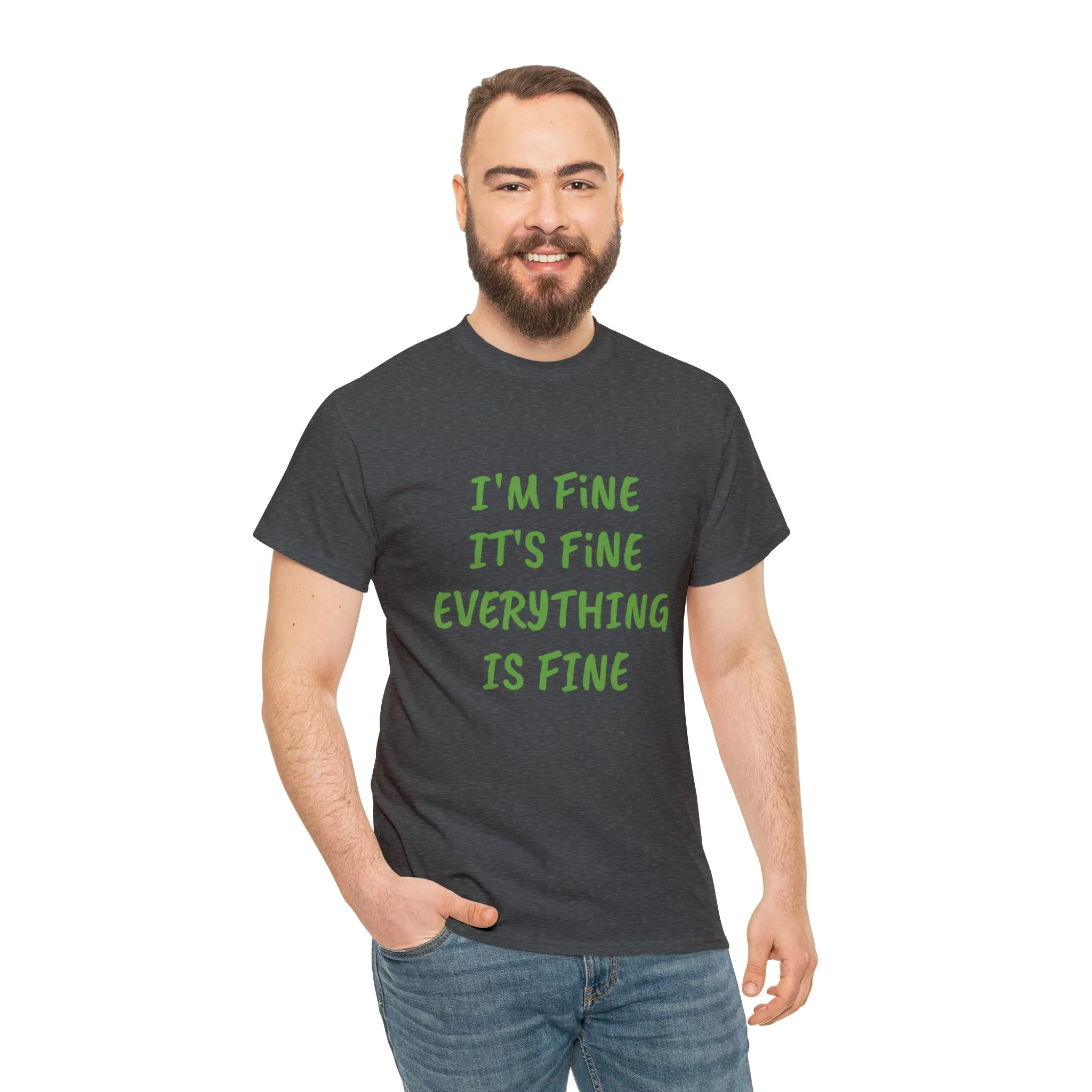 It’s fine t-shirt