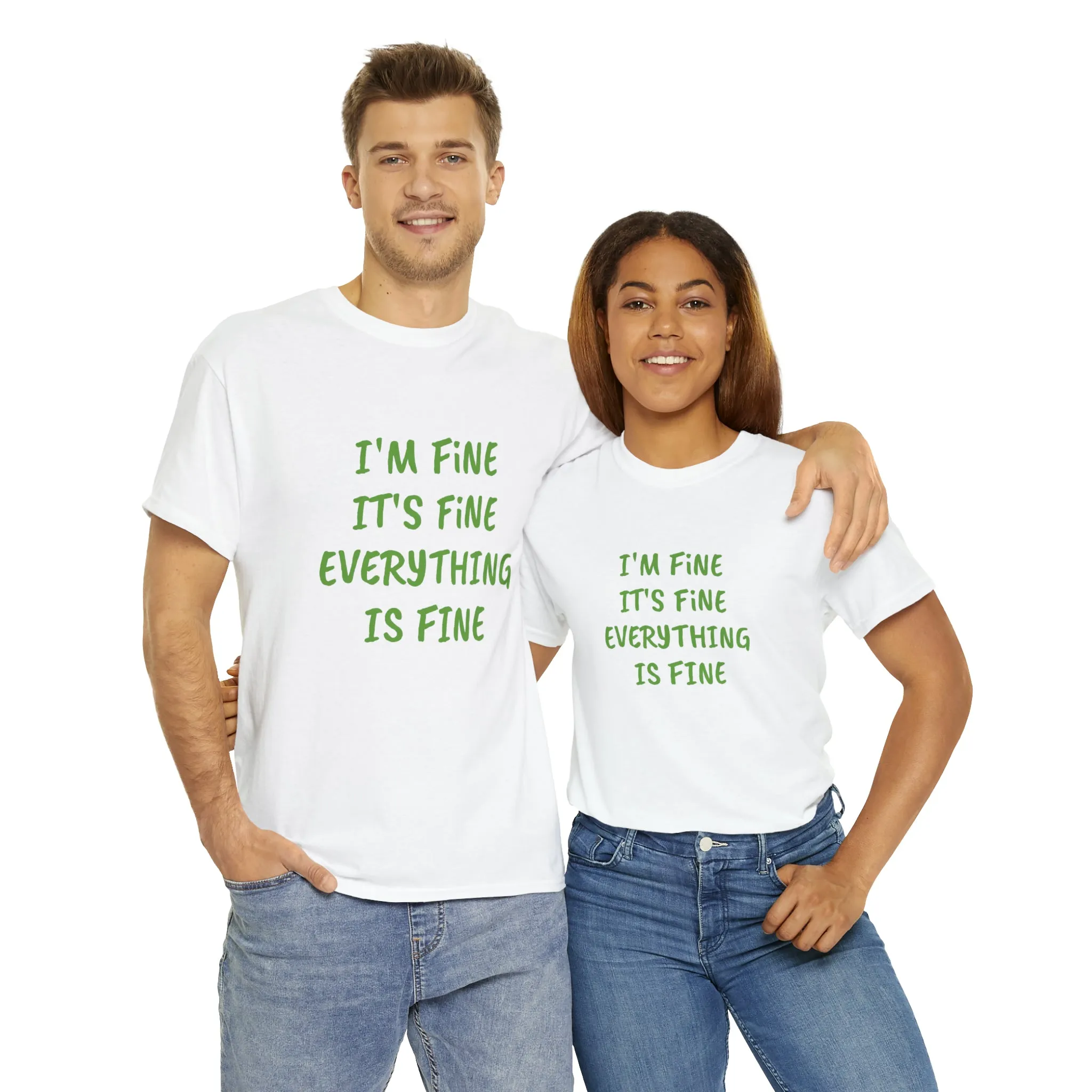 It’s fine t-shirt